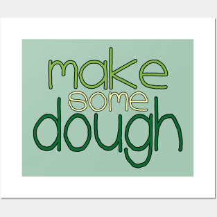 Make some Dough Posters and Art